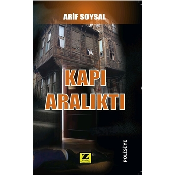 Kapı Aralıktı Arif Soysal