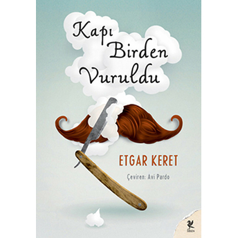 Kapı Birden Vuruldu Etgar Keret