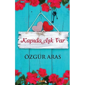 Kapıda Aşk Var Özgür Aras