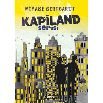 Kapiland Serisi (4 Kitap) Miyase Sertbarut