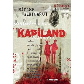 Kapiland Üçlemesi (3 Kitap Kutulu)