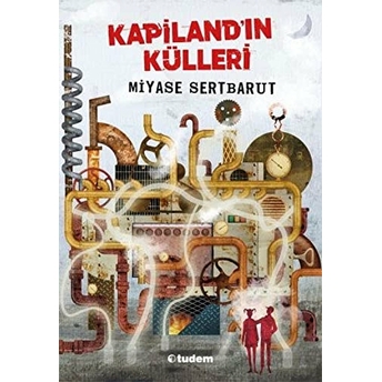 Kapilandın Külleri Miyase Sertbarut