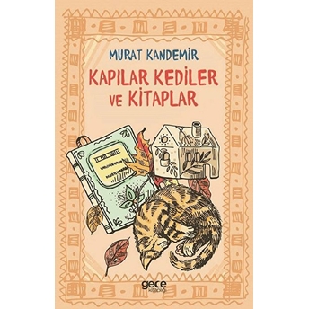 Kapılar Kediler Ve Kitaplar Murat Kandemir