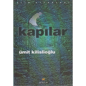 Kapılar Ümit Kilislioğlu