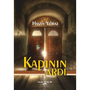 Kapının Ardı Hasan Yılmaz