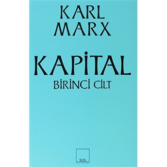 Kapital 1. Cilt Karl Marx