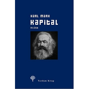 Kapital 3. Cilt (Ciltli) Karl Marx