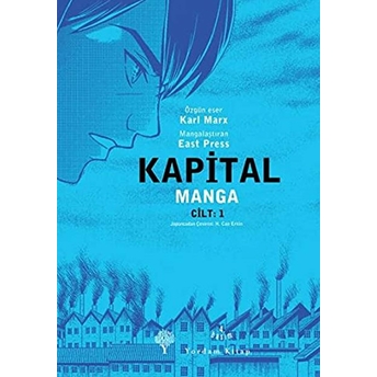 Kapital Manga Cilt: 1 (Çizgi Roman) Karl Marx