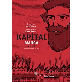 Kapital Manga Cilt: 2 (Çizgi Roman) Karl Marx