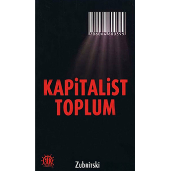 Kapitalist Toplum Zubritski Mitropolski Kerov