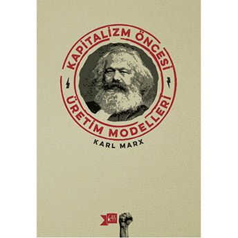 Kapitalizm Öncesi Üretim Modelleri Karl Marx