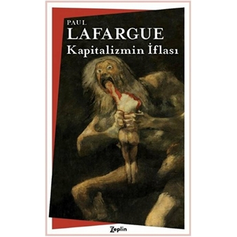 Kapitalizmin Iflası - Paul Lafargue