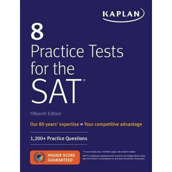 Kaplan 8 Practice Tests For The Sat : 1,200 Sat Practice Questions Kaplan Test Prep