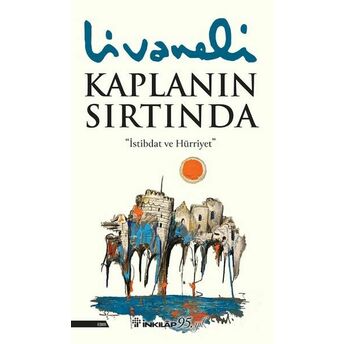 Kaplanın Sırtında (Ciltli) Zülfü Livaneli