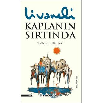 Kaplanın Sırtında (Yeni Kapak) Zülfü Livaneli