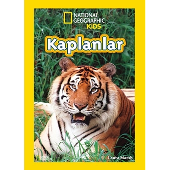 Kaplanlar - National Geographic Kids Laura Marsh