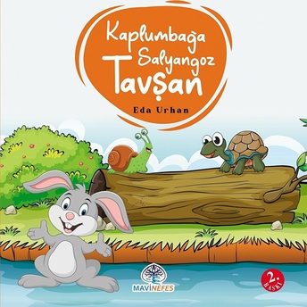 Kaplumbağa Salyangoz Ve Tavşan Eda Urhan