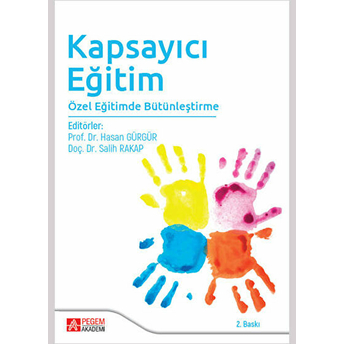 Kapsayıcı Eğitim Özel Eğitimde Bütünleştirme - Salih Ragap