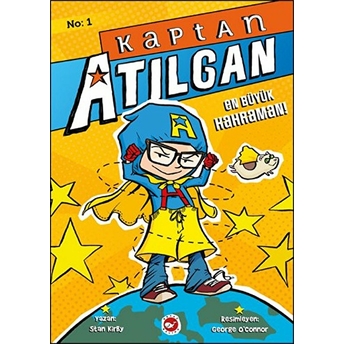 Kaptan Atılgan 1. Kitap Stan Kirby