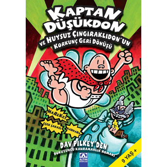 Kaptan Düşükdon Ve Huysuz Çıngıraklıdonun Korkunç Geri Dönüşü 9 Dav Pilkey