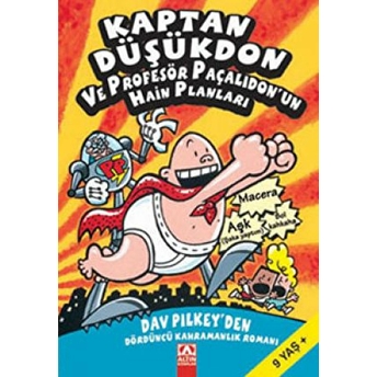 Kaptan Düşükdon Ve Profesör Paçalıdonun Hain Planları 4 Dav Pilkey