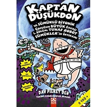 Kaptan Düşükdon Ve Sümüklü Biyonik Çocuğun Büyük Savaşı - 2.Bölüm:tuhaf Robot Sümükler'in Intikamı 7 Dav Pilkey