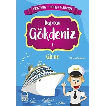 Kaptan Gökdeniz 1 Girne - Gökdeniz Dünya Turunda 1 Vildan Özdemir