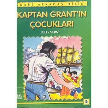 Kaptan Grant’ın Çocukları Jules Verne