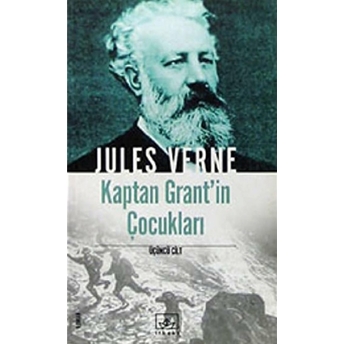 Kaptan Grant'in Çocukları 3. Cilt Jules Verne