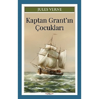 Kaptan Grant'ın Çocukları Jules Verne