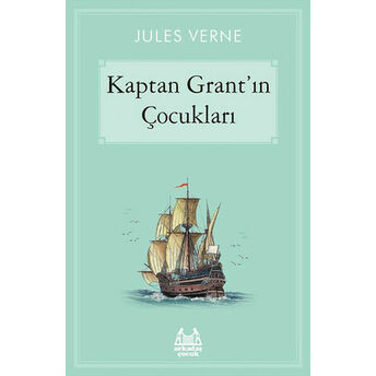 Kaptan Grant'ın Çocukları Jules Verne