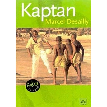 Kaptan Marcel Desailly