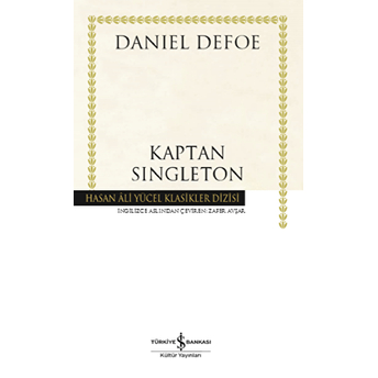 Kaptan Singleton - Hasan Ali Yücel Klasikleri (Ciltli) Daniel Defoe