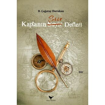 Kaptanın Seyir Şiir Defteri R. Çağatay Durukan