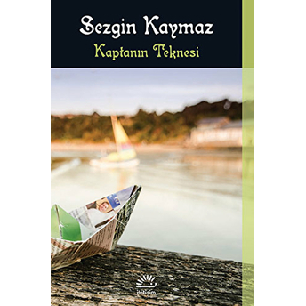 Kaptanın Teknesi Sezgin Kaymaz