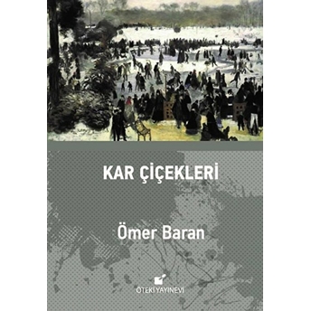 Kar Çiçekleri Ömer Baran