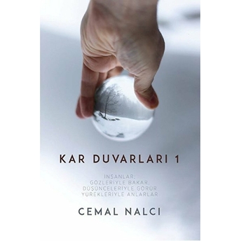 Kar Duvarları 1 Cemal Nalcı