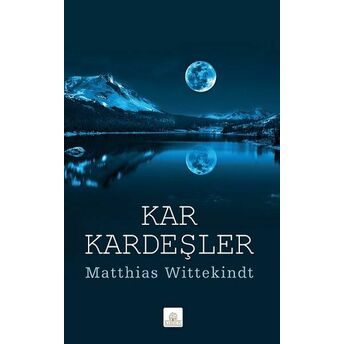 Kar Kardeşler Matthias Wittekindt