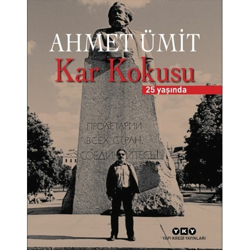 Kar Kokusu – 25 Yaşında (Numaralı Özel Baskı) Ahmet Ümit