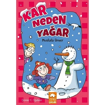 Kar Neden Yağar Mustafa Ünver