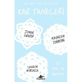 Kar Taneleri John Green, Maureen Johnson, Lauren Myracle