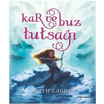 Kar Ve Buz Tutsağı Ruth Lauren