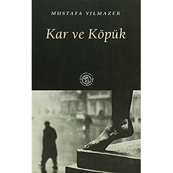 Kar Ve Köpük-Mustafa Yılmazer