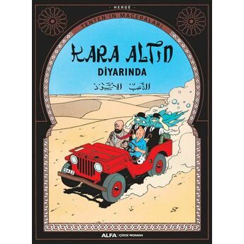 Kara Altın Diyarında - Tentenin Maceraları Herge