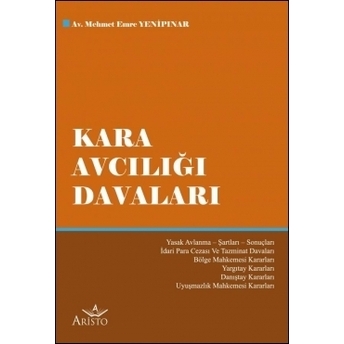 Kara Avcılığı Davaları Mehmet Emre Yenipınar