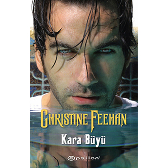 Kara Büyü Christine Feehan