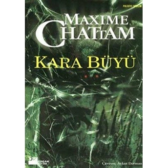 Kara Büyü Maxime Chattam