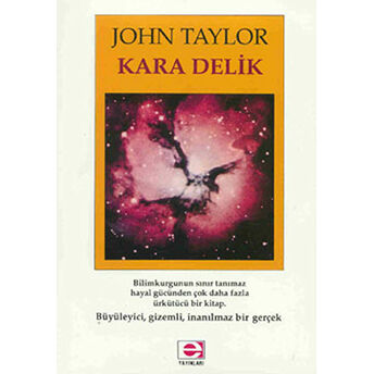 Kara Delik John Taylor