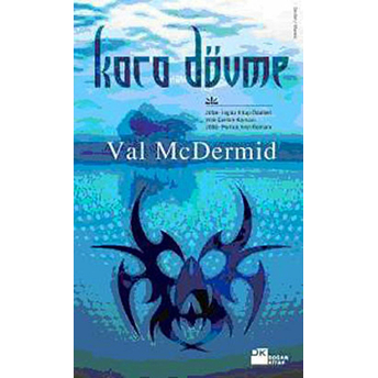 Kara Dövme Val Mcdermid