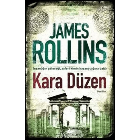 Kara Düzen - James Rollins - James Rollins